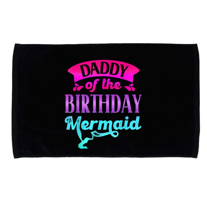 Men Daddy Of The Birthday Mermaid Ocean Party For Men Microfiber Hand Towel