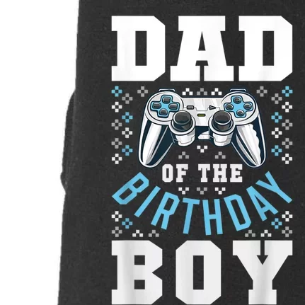 Men Dad Of The Birthday Boy Matching Video Gamer Birthday Party Doggie 3-End Fleece Hoodie