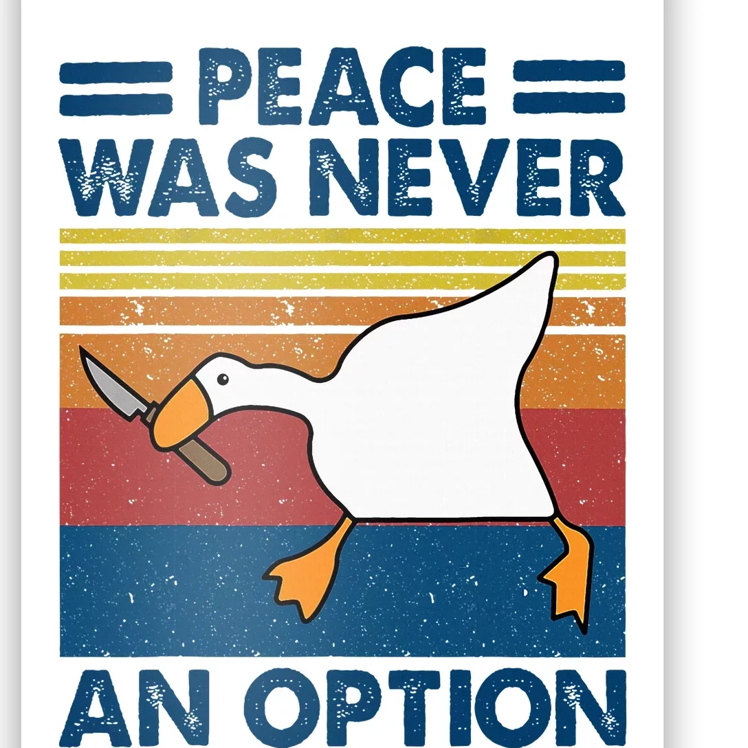 Murder Duck Peace Was Never An Option Duck With Knife Meme Poster