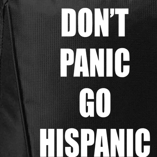 Mustymark Dont Panic Go Hispanic City Backpack