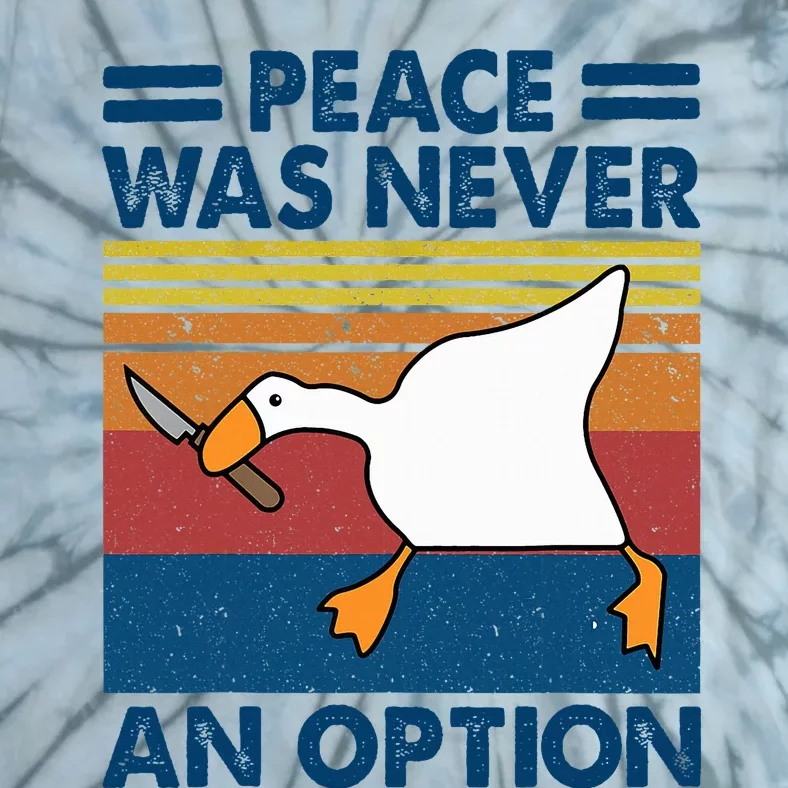 Murder Duck Peace Was Never An Option Duck With Knife Meme Tie-Dye T-Shirt