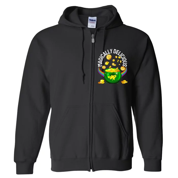 Magically Delicious Patrick's Day Leprechaun Pot Gold Funny Full Zip Hoodie