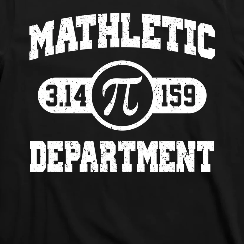 Mathletic Department Pi Day March 14 T-Shirt