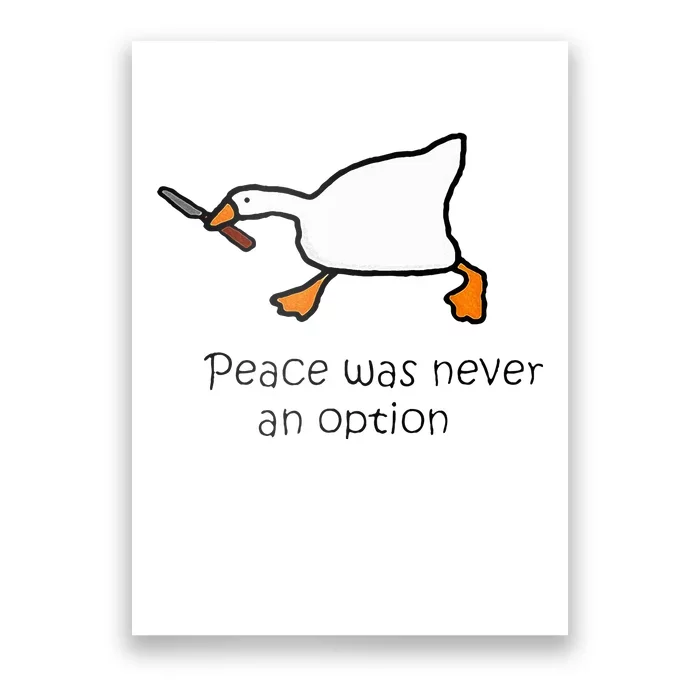 Murder Duck Peace Was Never An Option Duck With Knife Poster