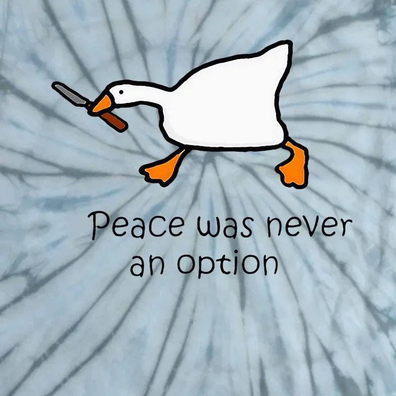 Murder Duck Peace Was Never An Option Duck With Knife Tie-Dye T-Shirt