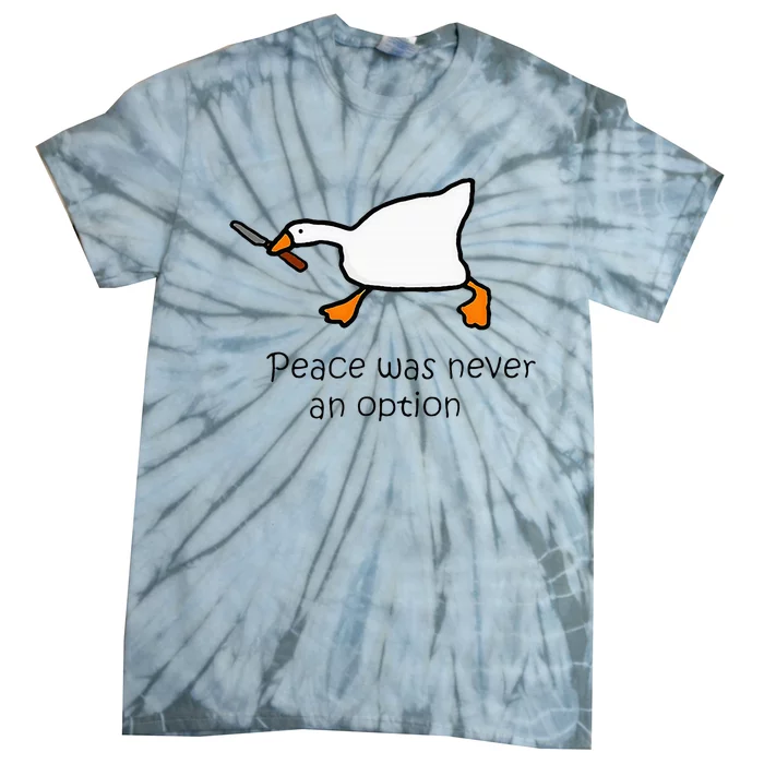 Murder Duck Peace Was Never An Option Duck With Knife Tie-Dye T-Shirt