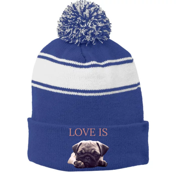 Mothers Day Pug Gift Pug Mom Life Love Dog Stripe Pom Pom Beanie