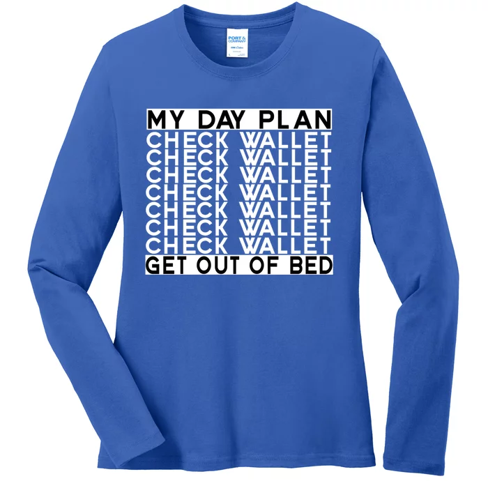 My Day Plan Check Wallet Funny Cryptocurrency Holders Gift Ladies Long Sleeve Shirt