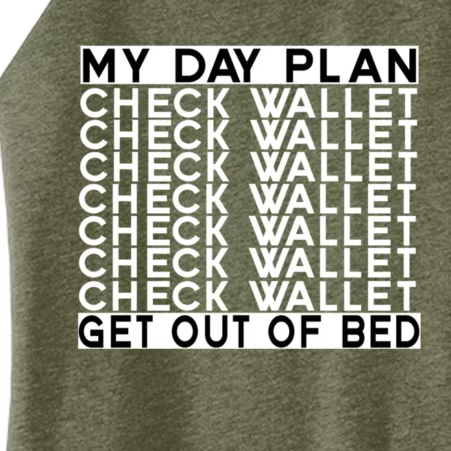 My Day Plan Check Wallet Funny Cryptocurrency Holders Gift Women’s Perfect Tri Rocker Tank