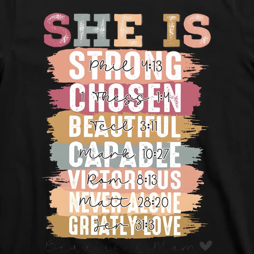 Mother’S Day Quote She Is Mom T-Shirt