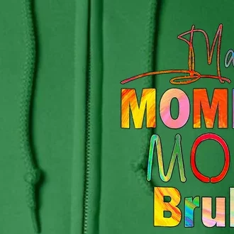 MotherS Day Quotes Mama Mommy Mom Bruh Mom Life Full Zip Hoodie