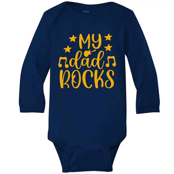 My Dad Rocks Musicial Baby Long Sleeve Bodysuit