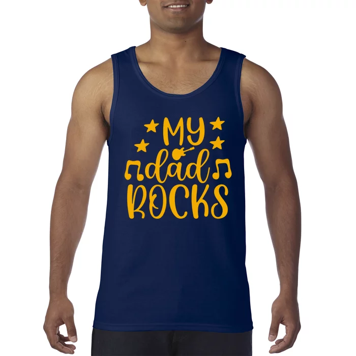 My Dad Rocks Musicial Tank Top