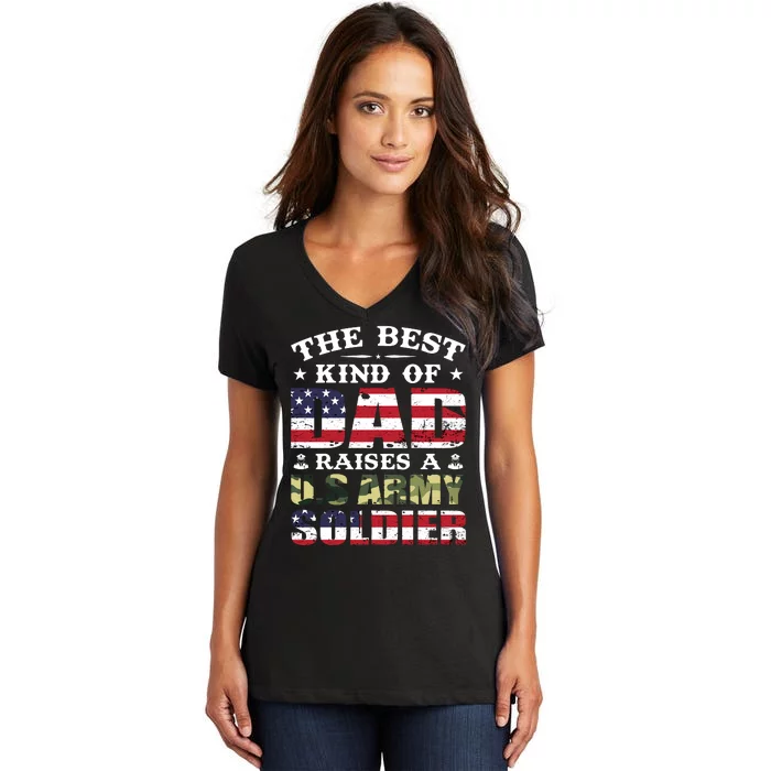 Military Dad Raised A U.S Army Soldier Women's V-Neck T-Shirt