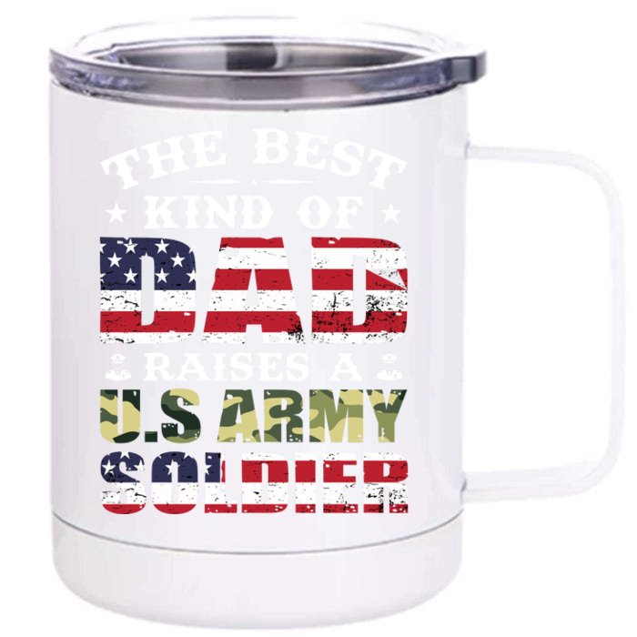 Military Dad Raised A U.S Army Soldier Front & Back 12oz Stainless Steel Tumbler Cup