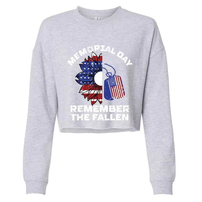 Memorial Day Remember The Fallen Honor Those Who Served Cute Gift Cropped Pullover Crew