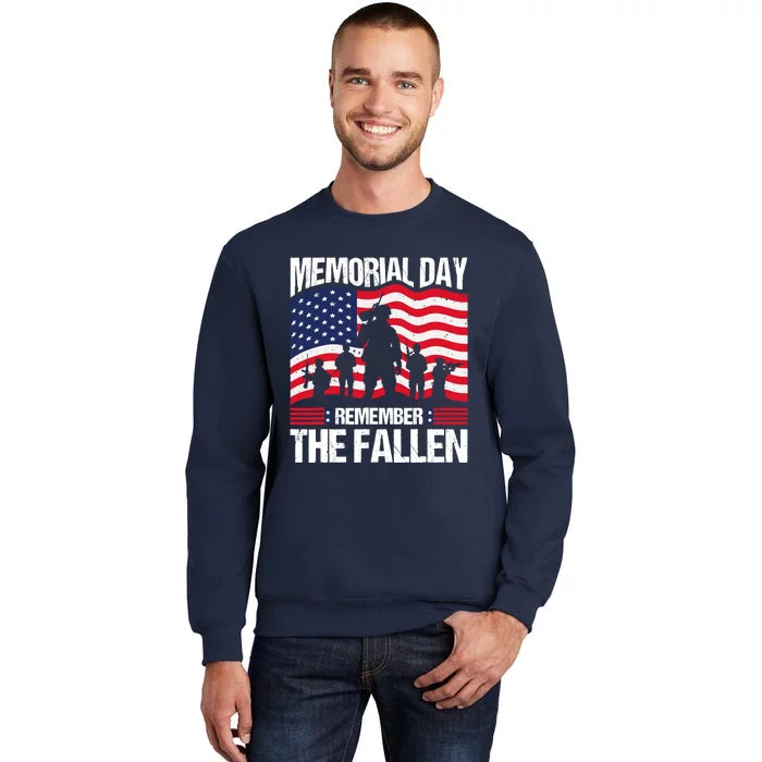 Memorial Day Remember the Proud Veteran Military Vintage Tall Sweatshirt