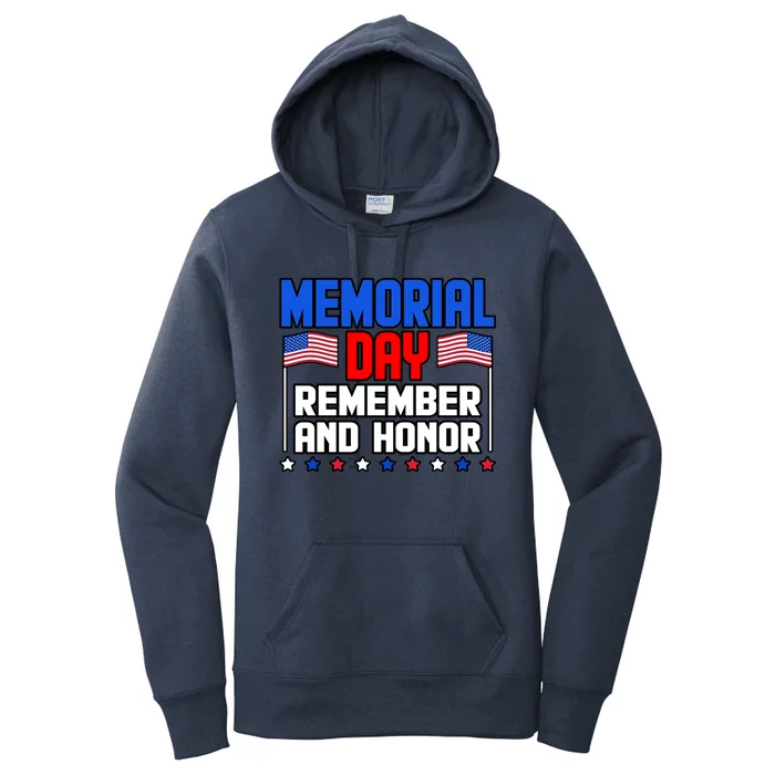 Memorial Day Remember And Honor Usa Flag Veteran Graphic Gift Women's Pullover Hoodie