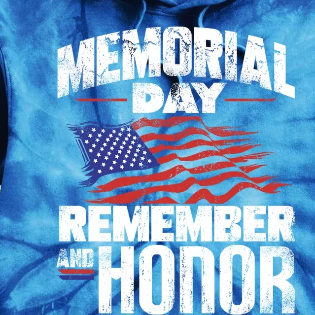 Memorial Day Remember And Honor Vintage Retro America Great Gift Tie Dye Hoodie