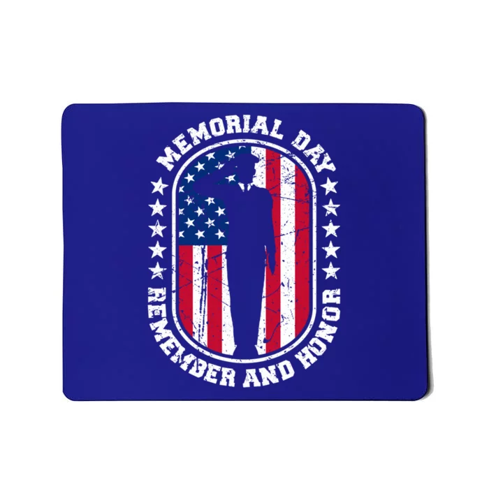 Memorial Day Remember Honor Veterans Sacrifice For Freedom Cute Gift Mousepad