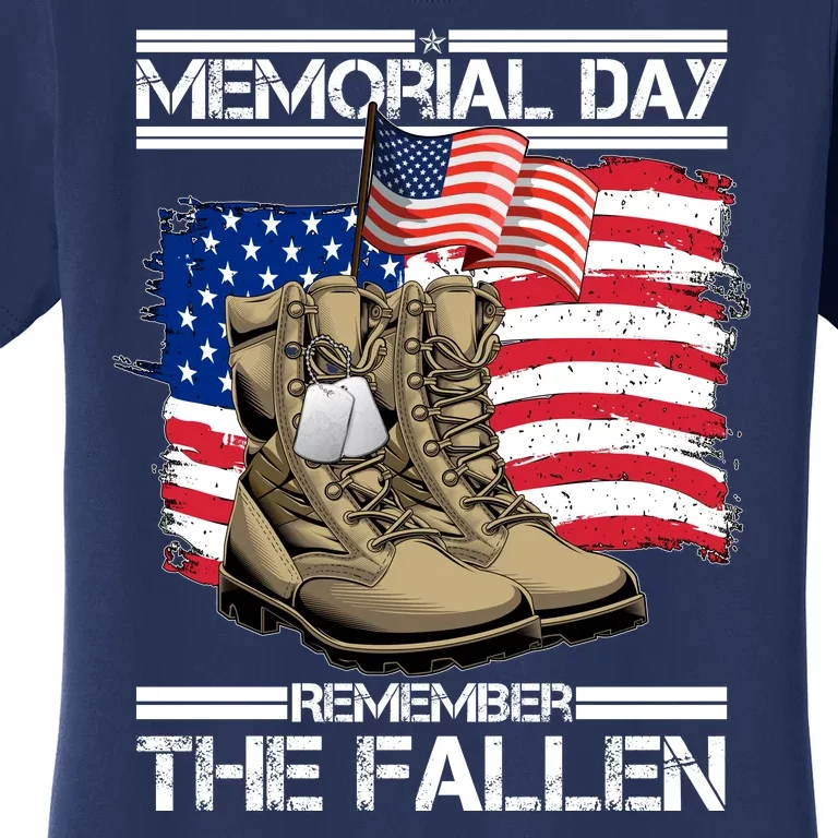 Memorial Day Remember The Fallen Women's T-Shirt