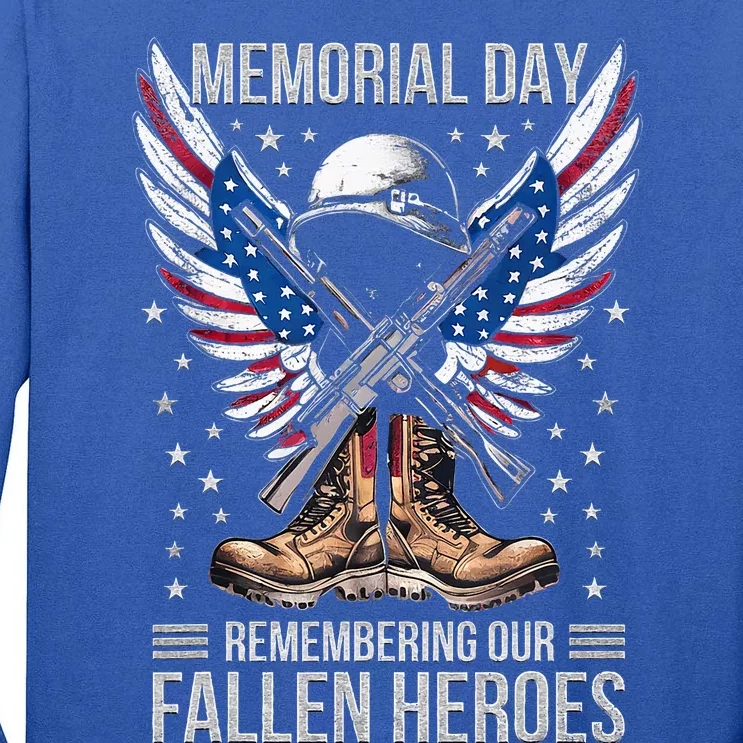 Memorial Day Remember The Fallen Veteran Military Tall Long Sleeve T-Shirt