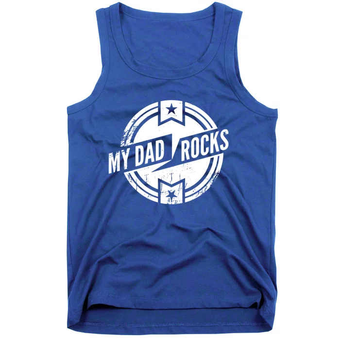 My Dad Rocks Funny Fathers Day Gift Tank Top