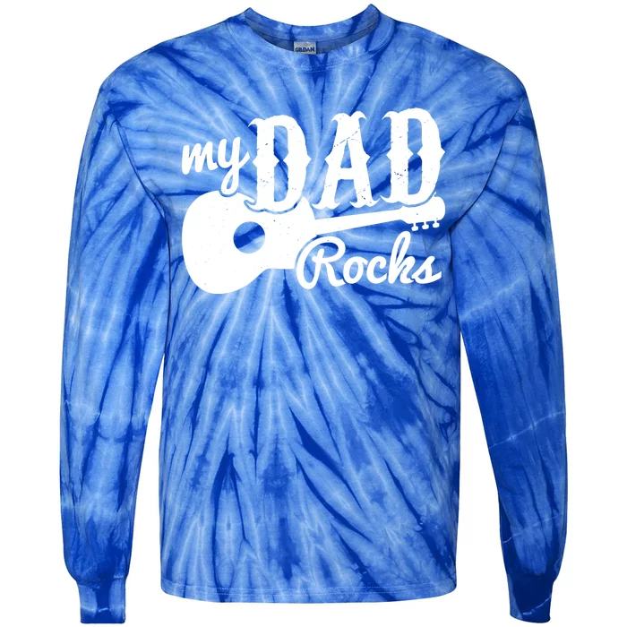 My Dad Rocks Musicians Meaningful Gift Guitars Gift Tie-Dye Long Sleeve Shirt