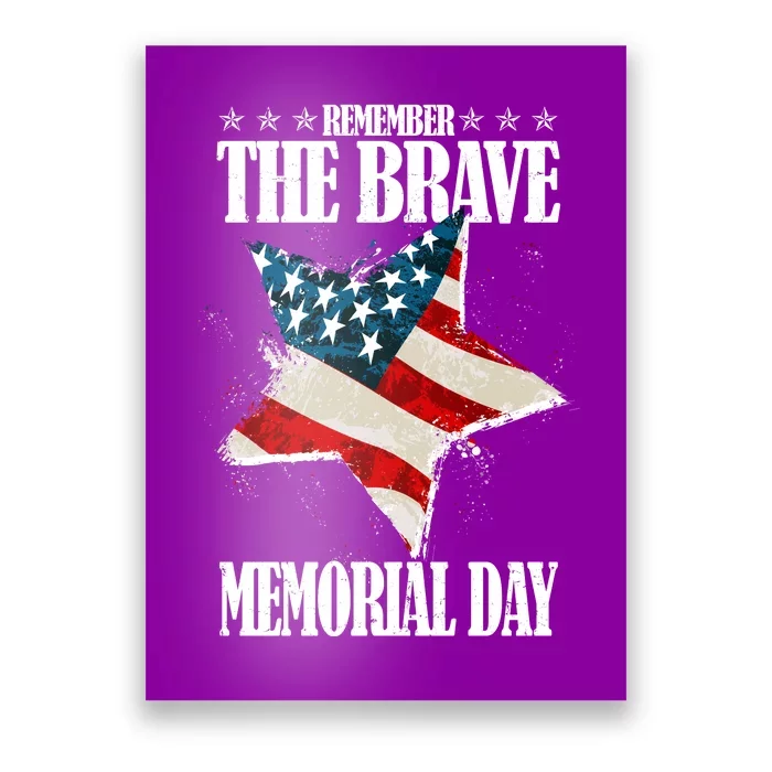 Memorial Day Remember The Brave Poster