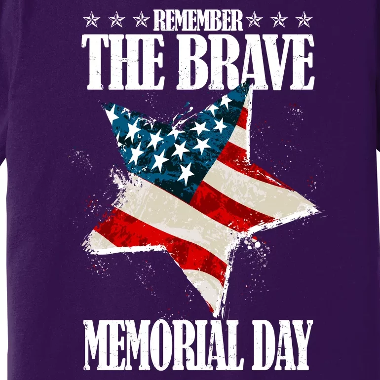 Memorial Day Remember The Brave Premium T-Shirt