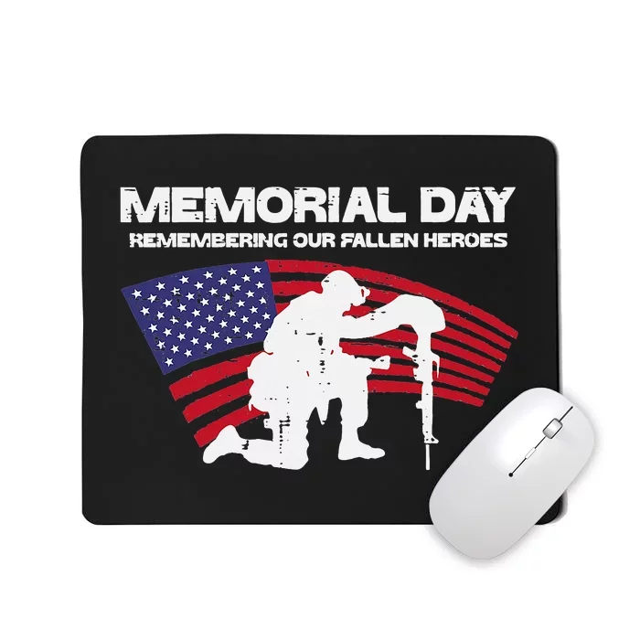 Memorial Day Remembering Our Fallen Heroes US Flag Patriotic Mousepad