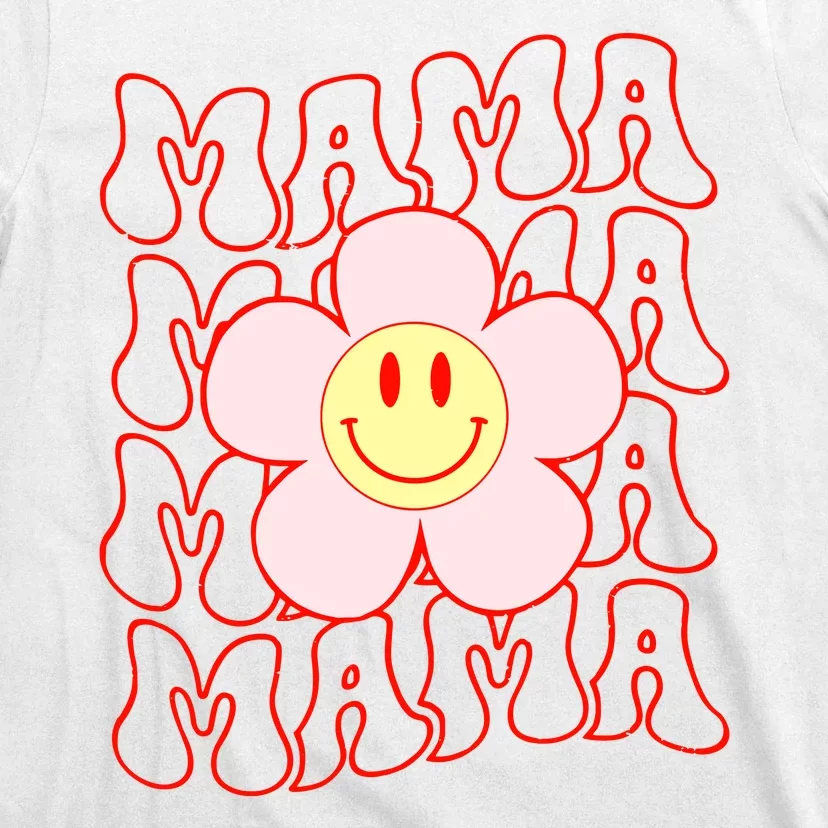 Mother Day Retro Happy Face Mama Groovy Daisy Flower Smile Face Trendy T-Shirt