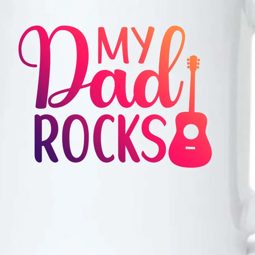 My Dad Rocks Guitar Gift Black Color Changing Mug