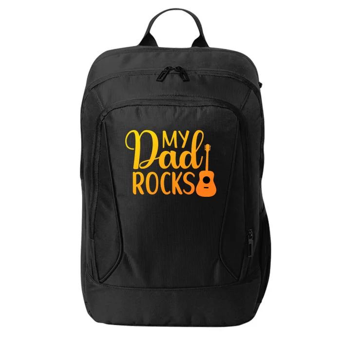 My Dad Rocks Guitar Gift City Backpack