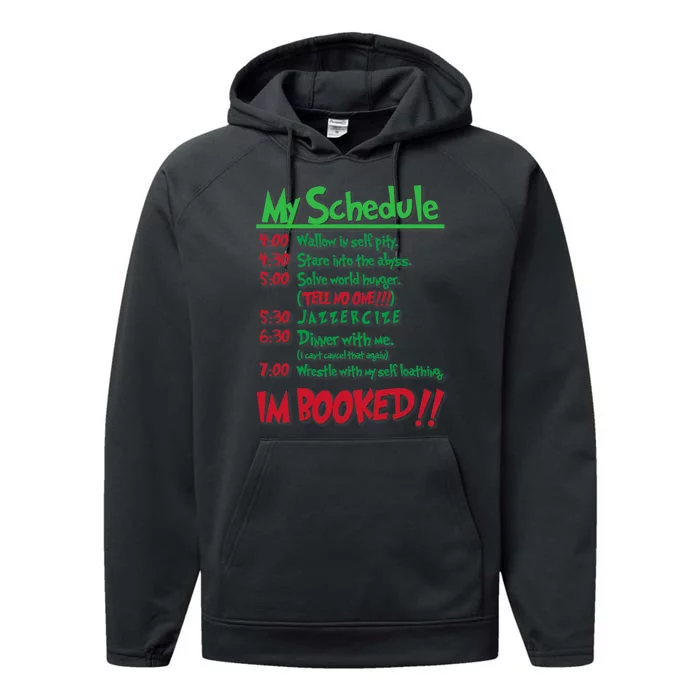 My Day Schedule I’M Booked Christmas Merry Christmas Performance Fleece Hoodie