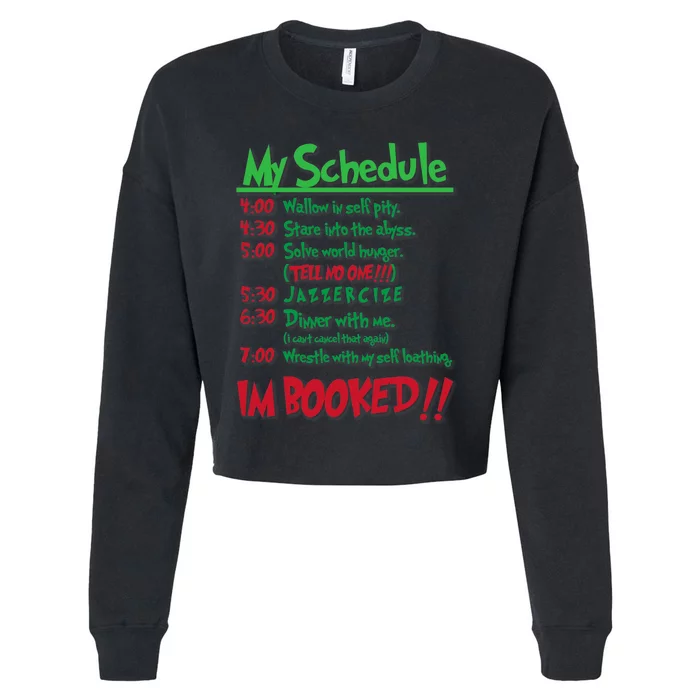 My Day Schedule I’M Booked Christmas Merry Christmas Cropped Pullover Crew