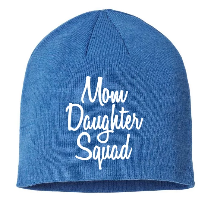 Mom Daughter Squad Great Gift 8 1/2in Sustainable Knit Beanie