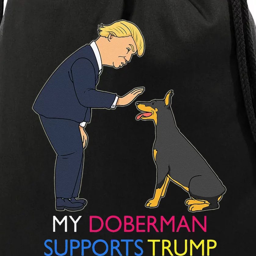 My Doberman Supports Trump Gift Doberman Pinscher Drawstring Bag