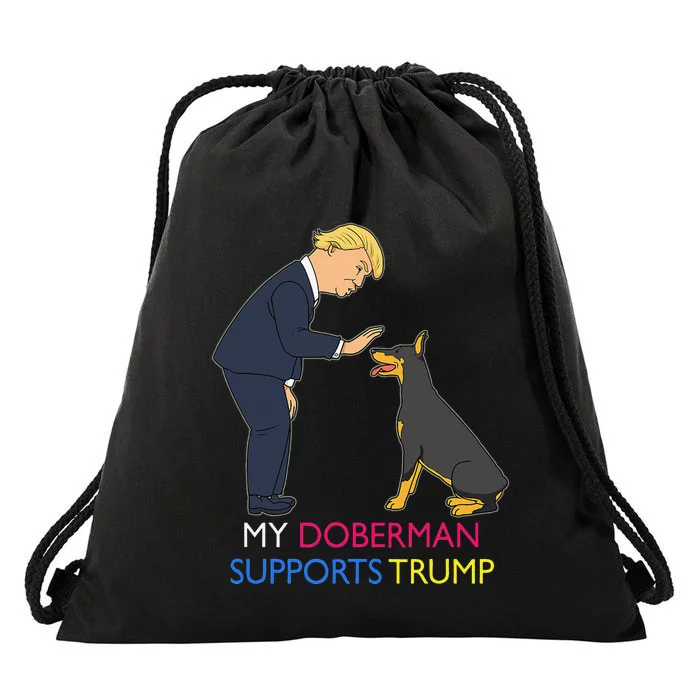 My Doberman Supports Trump Gift Doberman Pinscher Drawstring Bag