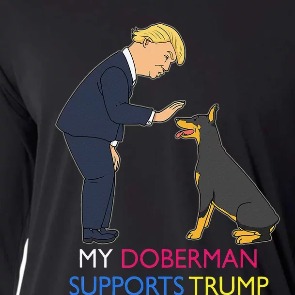 My Doberman Supports Trump Gift Doberman Pinscher Cooling Performance Long Sleeve Crew