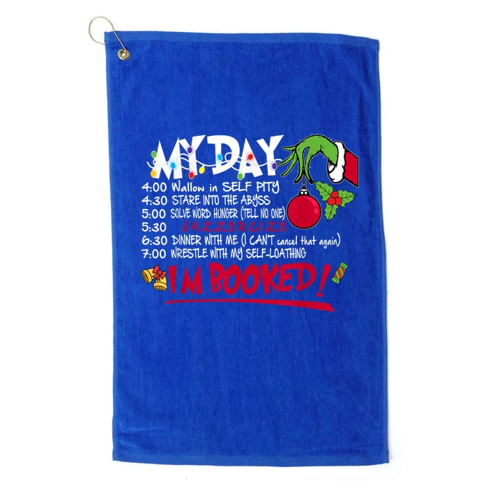 My Day Schedule I’M Booked Christmas Merry Christmas Platinum Collection Golf Towel