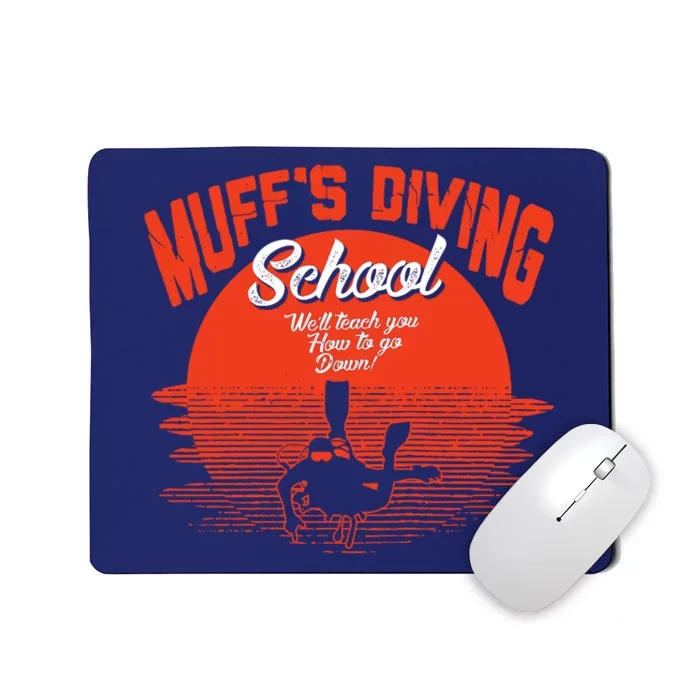 Muffs Diving School Mousepad