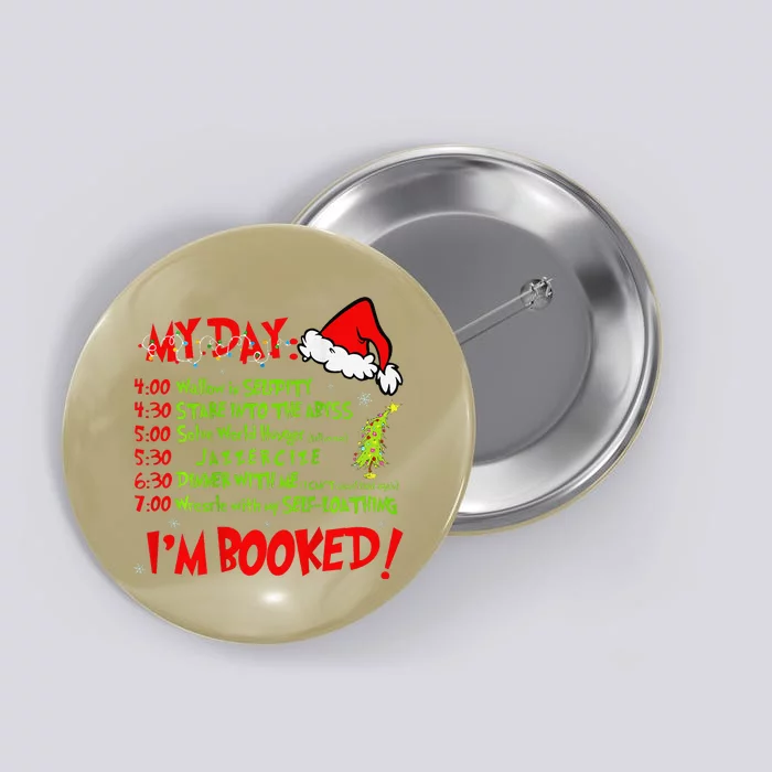 My Day Schedule I Booked Family Christmas Sweater Button