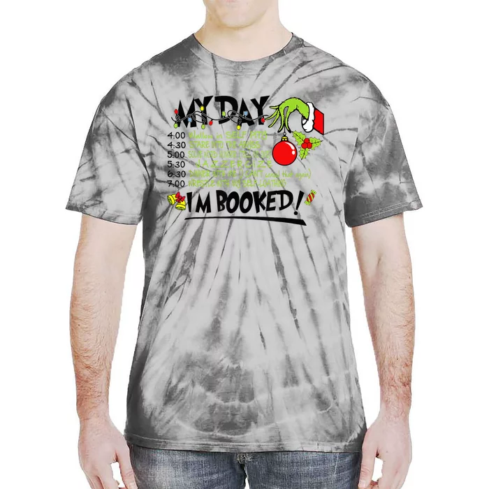 My Day Schedule I’m Booked Christmas Merry Christmas Tie-Dye T-Shirt