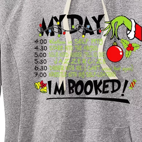 My Day Schedule I’m Booked Christmas Merry Christmas Women's Fleece Hoodie