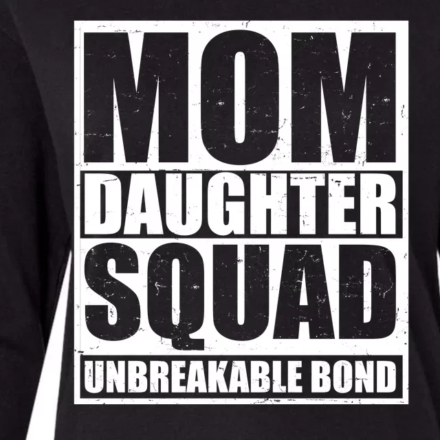 Mom Daughter Squad Unbreakable Bond Womens Cotton Relaxed Long Sleeve T-Shirt