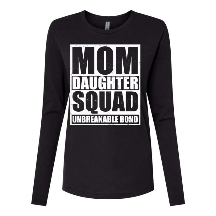 Mom Daughter Squad Unbreakable Bond Womens Cotton Relaxed Long Sleeve T-Shirt