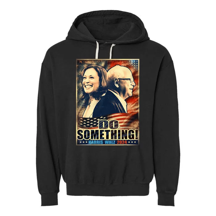 Michelle Do Something Harris Walz Waltz For President 2024 Garment-Dyed Fleece Hoodie