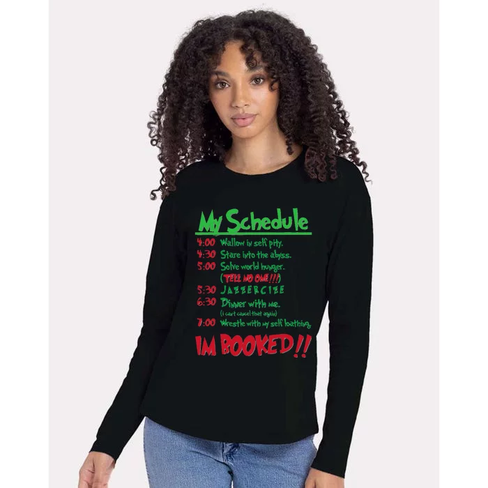 My Day Schedule I’M Booked Christmas Merry Christmas Womens Cotton Relaxed Long Sleeve T-Shirt