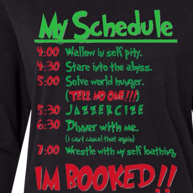 My Day Schedule I’M Booked Christmas Merry Christmas Womens Cotton Relaxed Long Sleeve T-Shirt